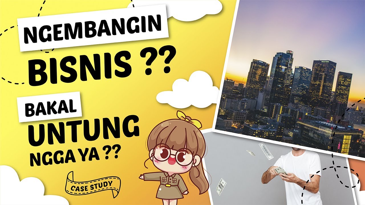 Cara analisa kalau mau ngembangin bisnis - Case Study Capital Budgeting