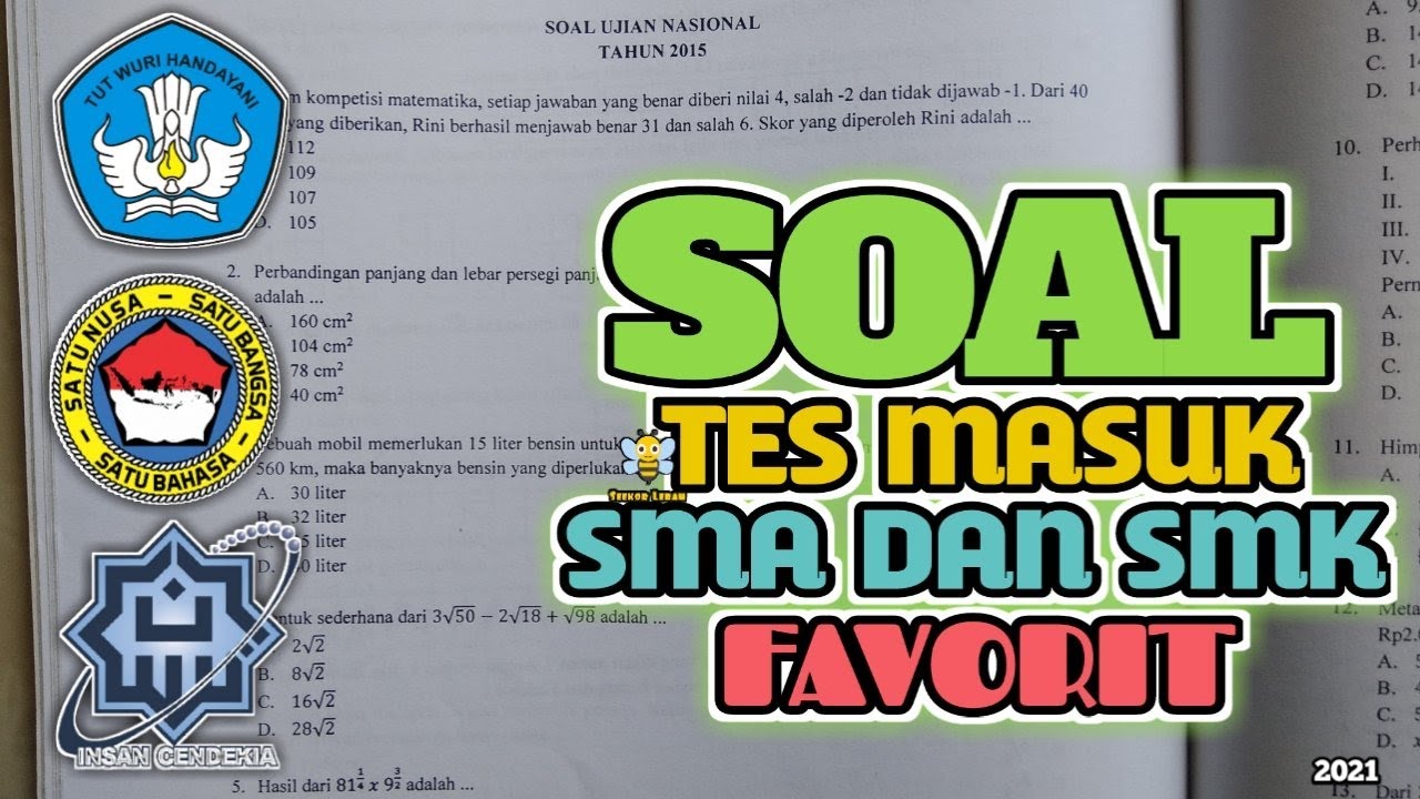 (21-40) TES MASUK SMA/MAN FAVORIT || UN MATEMATIKA SMP TAHUN 2015