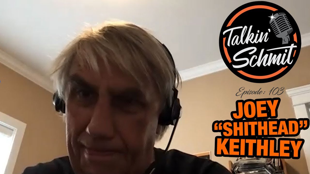 Talkin' Schmit #103: Joey 