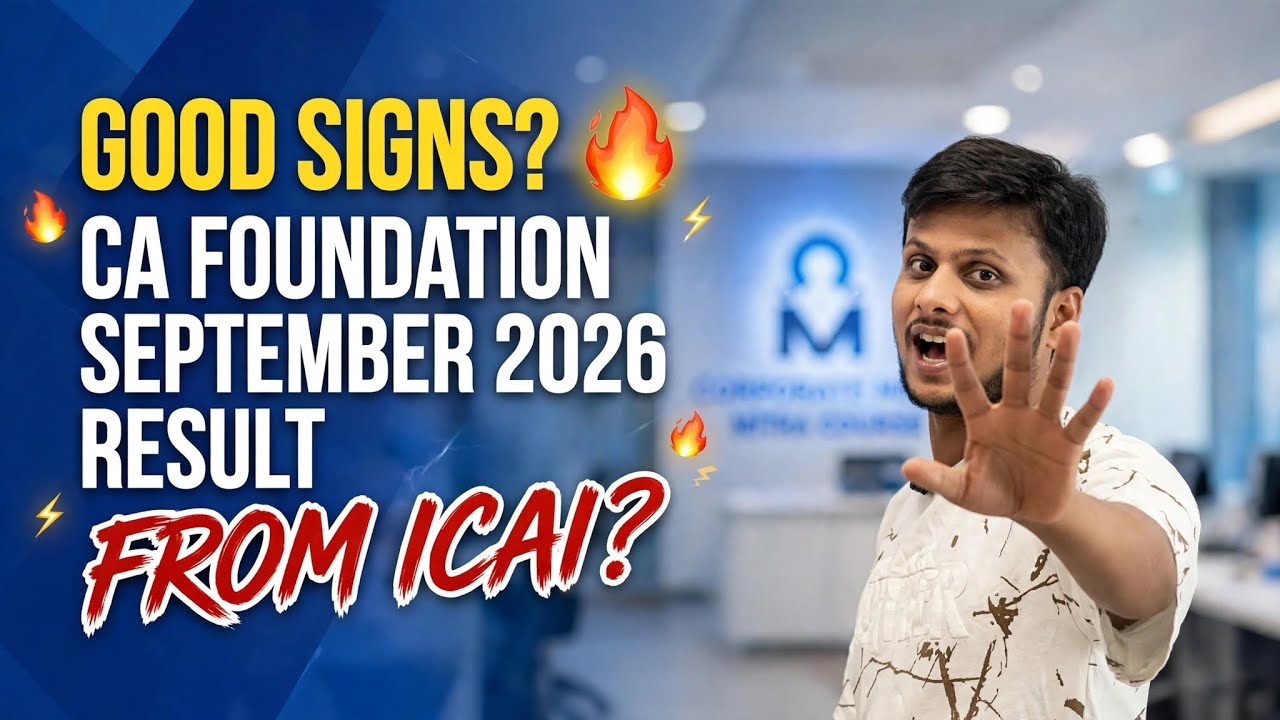 ICAI Good Signs CA foundation September 2026 Result 