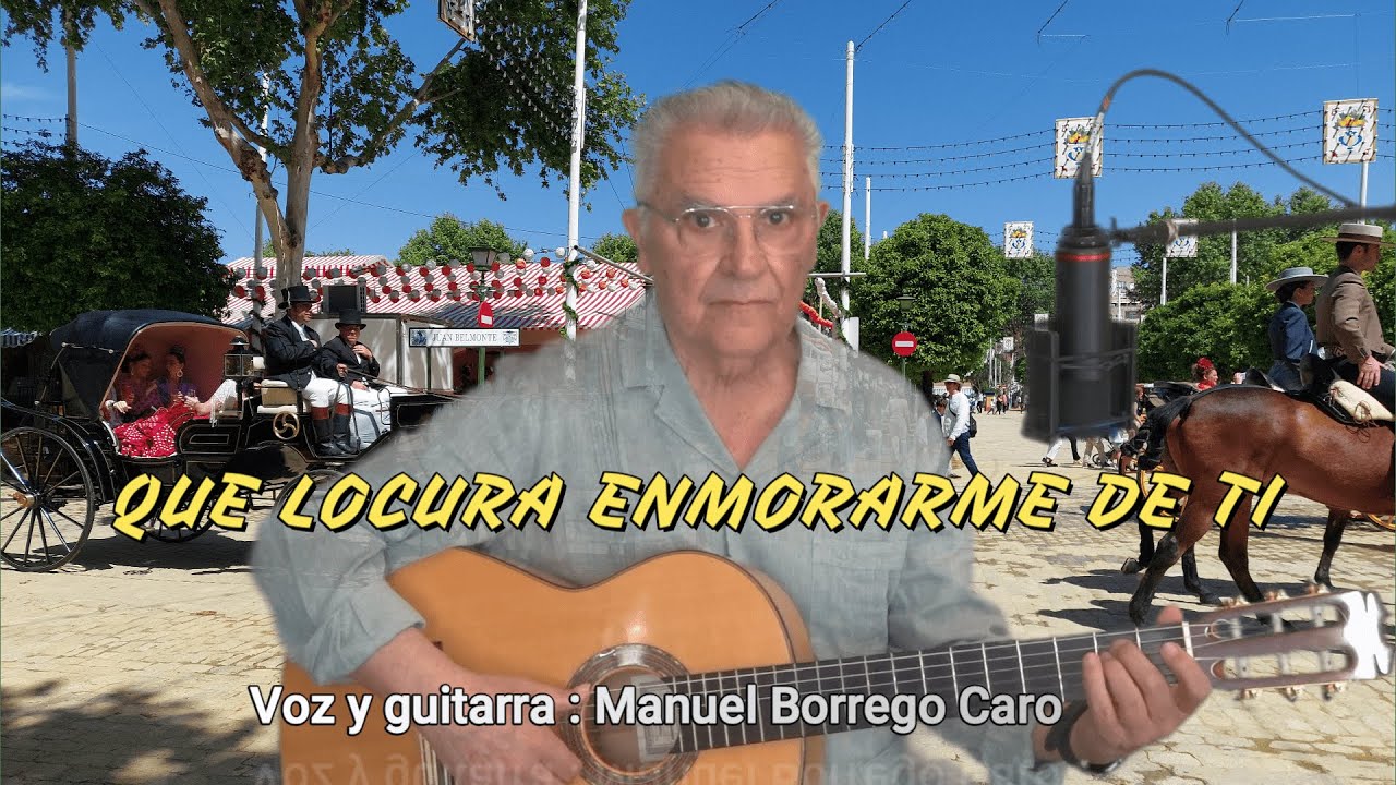 QUE LOCURA ENAMORARME DE TI   #bolerosmanuelborrego #Romanticas #boleros