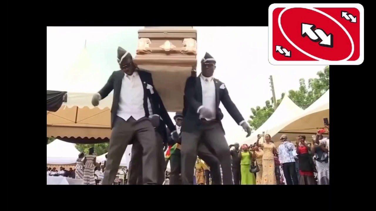 Coffin Dance but it’s Uno Reverse