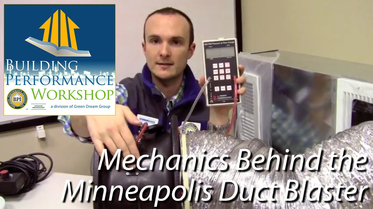 Duct Blaster Mechanics for Energy Auditors and Home Performance Professionals