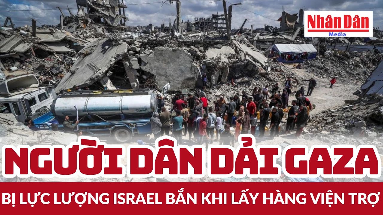 Người dân dải Gaza bị lực lượng Israel bắn khi lấy hàng viện trợ | Báo Nhân Dân