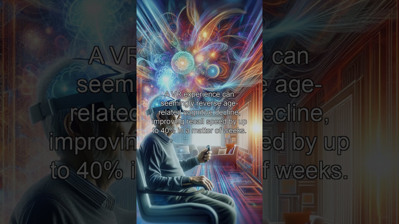 VR Experience Enhances Cognitive Functioning in Older Adults