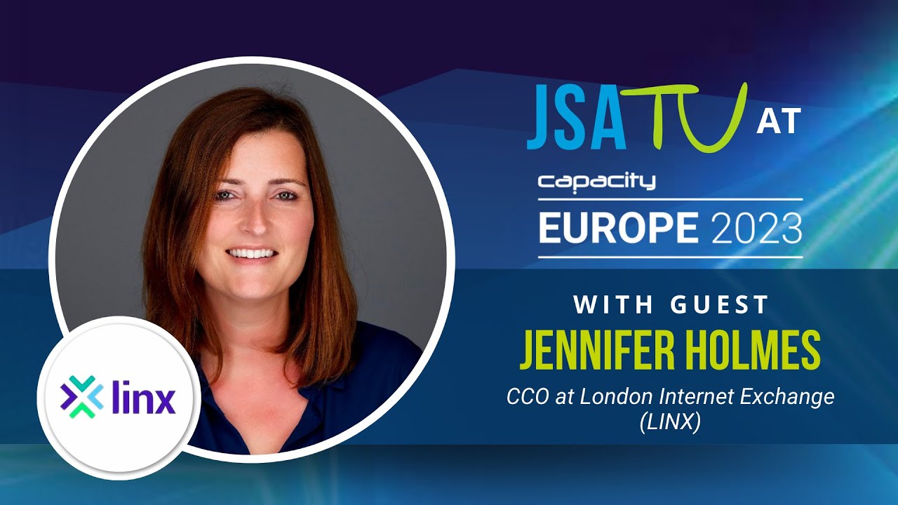London Internet Exchange's Jennifer Holmes: How LINX is Leading the Way w/ UK Internet Connectivity