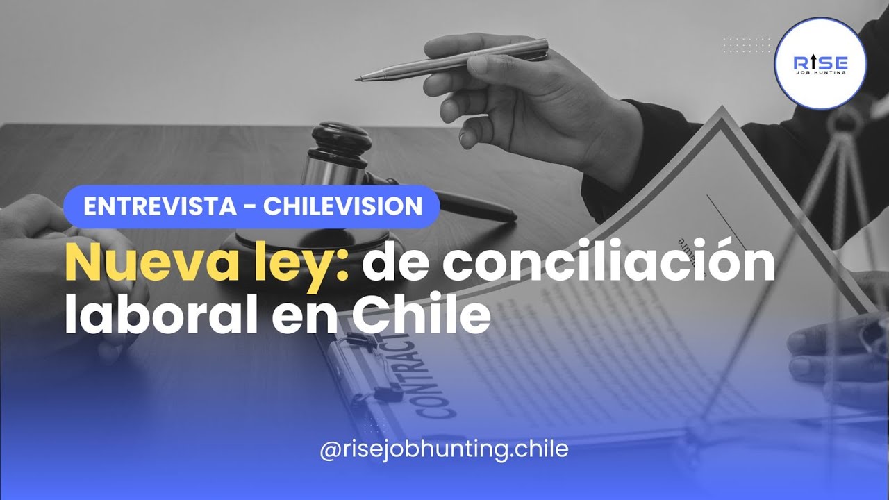 ¿Qué novedades trae la nueva ley de conciliación laboral en Chile?