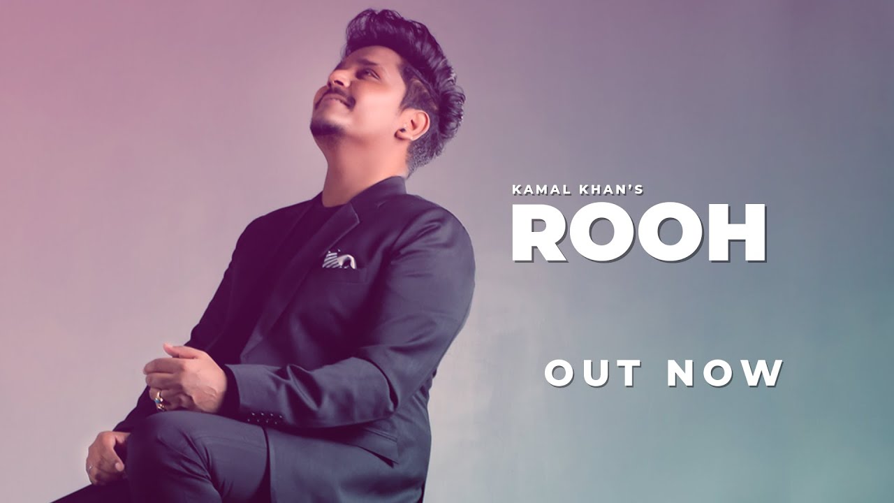 Kamal Khan | Rooh | SUPNA (A Melodious Journey) Punjabi Song 2021