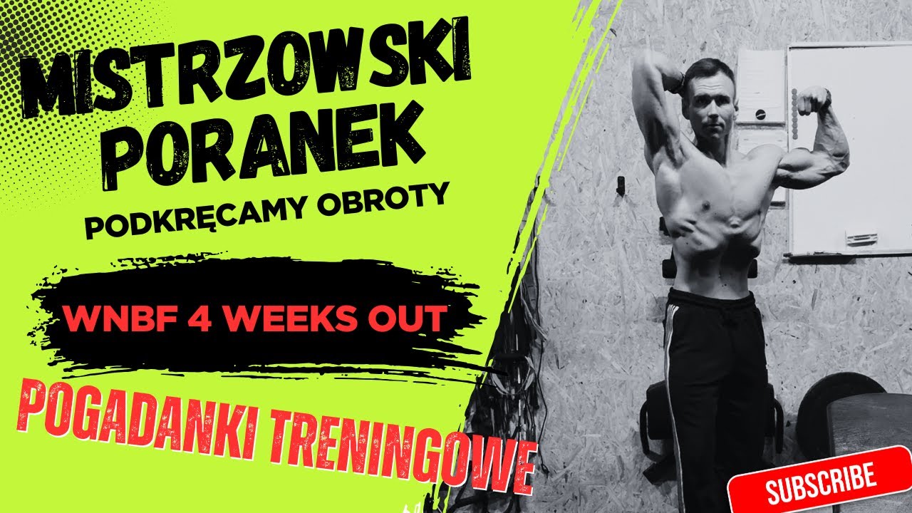 WNBF Droga po kartę PRO #8 VLOG | 4 WEEKS OUT | MÓJ PORANEK | PODKRĘCAMY OBROTY | PORANNE SUPLE |
