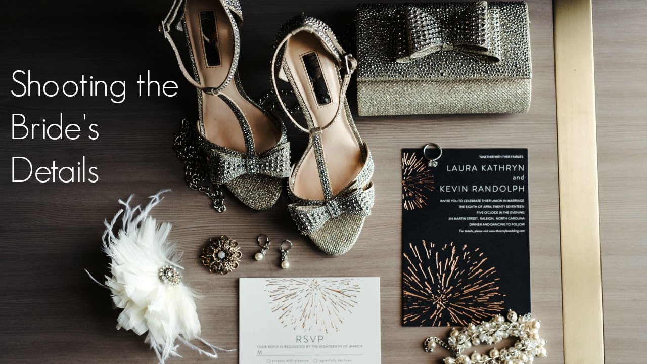 How to Photograph the Brides Details on the Wedding Day