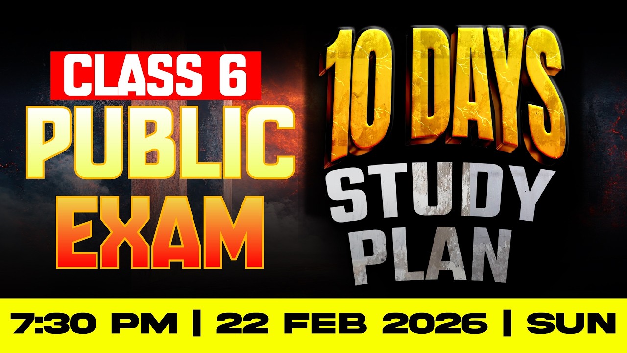 Class 6 Public Exam | 10 Days Study Plan | Exam Winner
