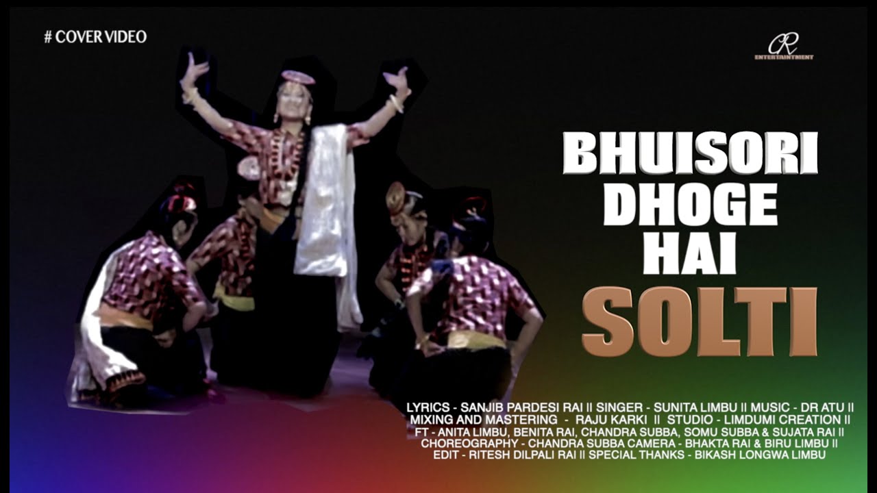 Bhuisori Dhoge Hai Solti || Nepali Song || Ft Anita Limbu, Benita Rai, Chandra Subba, Somu Subba