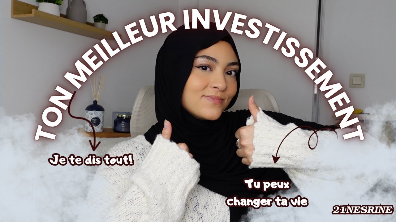 Ton meilleur investissement!
