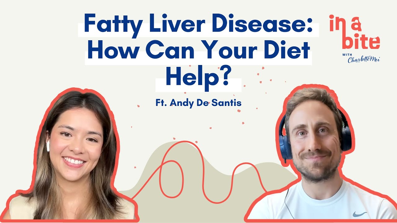 S02E09: Fatty Liver Disease - How Can Your Diet Help?