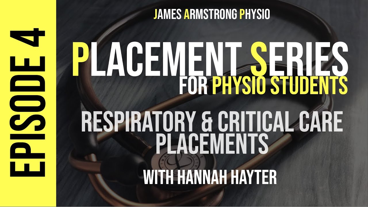 Placement Series Episode 4: Respiratory Placements with Hannah Hayter