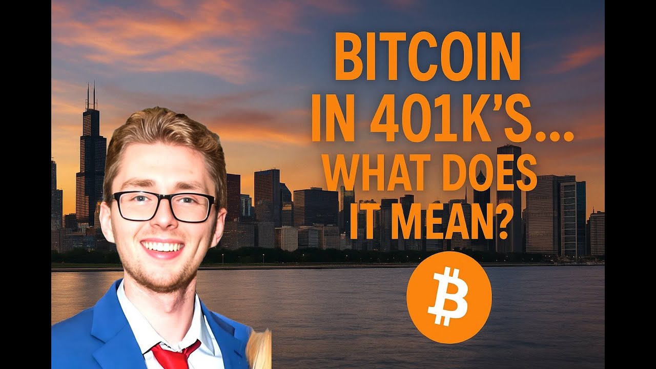 Bitcoin In 401K's... What Does It Mean?