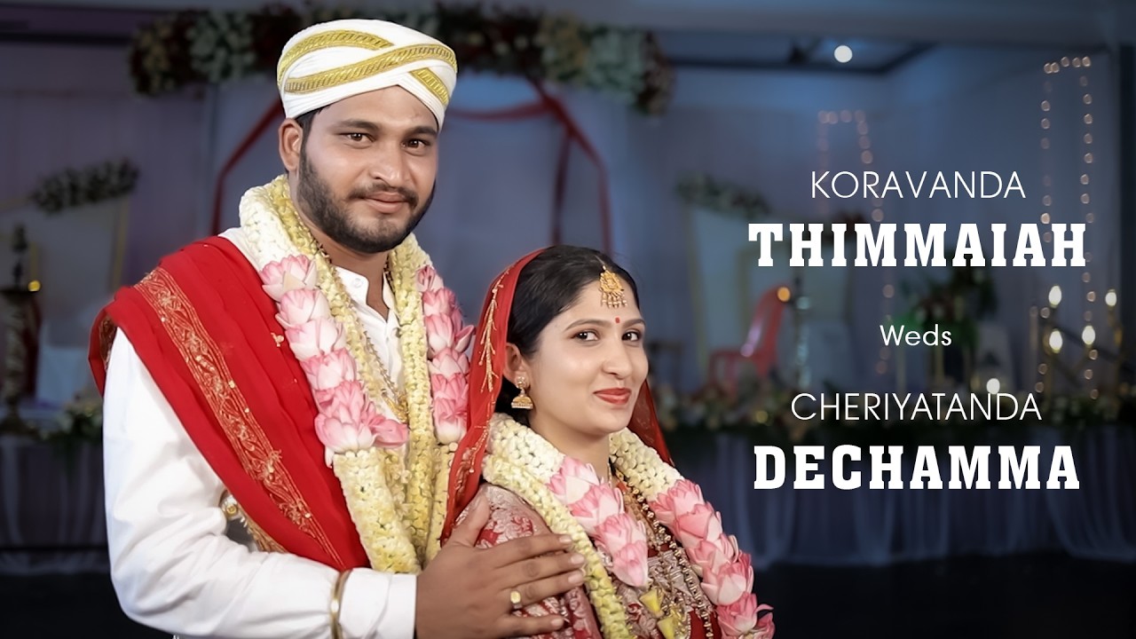 Koravanda thimmaiah & Cheriyatanda Dechamma | Kodava Wedding Highlights | Coorg