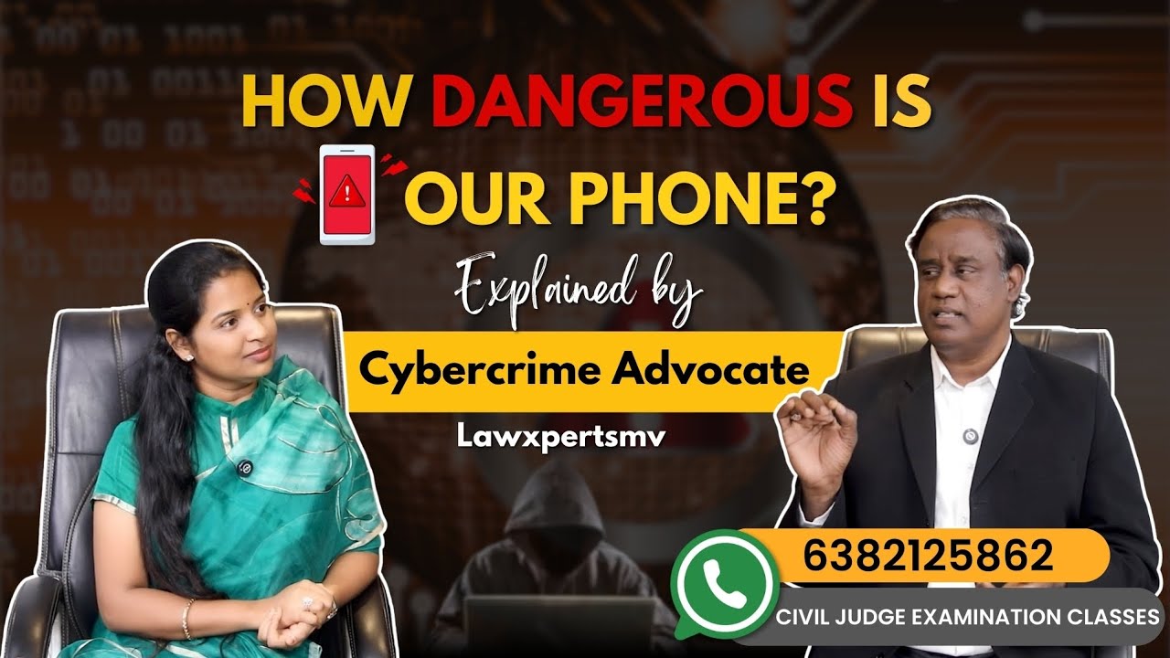 How dangerous is our phone? Explained by Cybercrime Advocate | Tamilnadu Civil Judge 