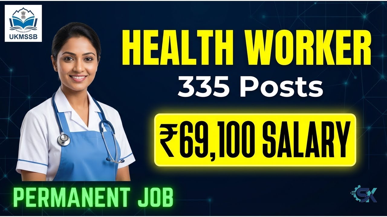 UKMSSB Health Worker Recruitment 2026 👩&zwj;⚕️ 335 Vacancies | Uttarakhand Govt Job | Apply Online