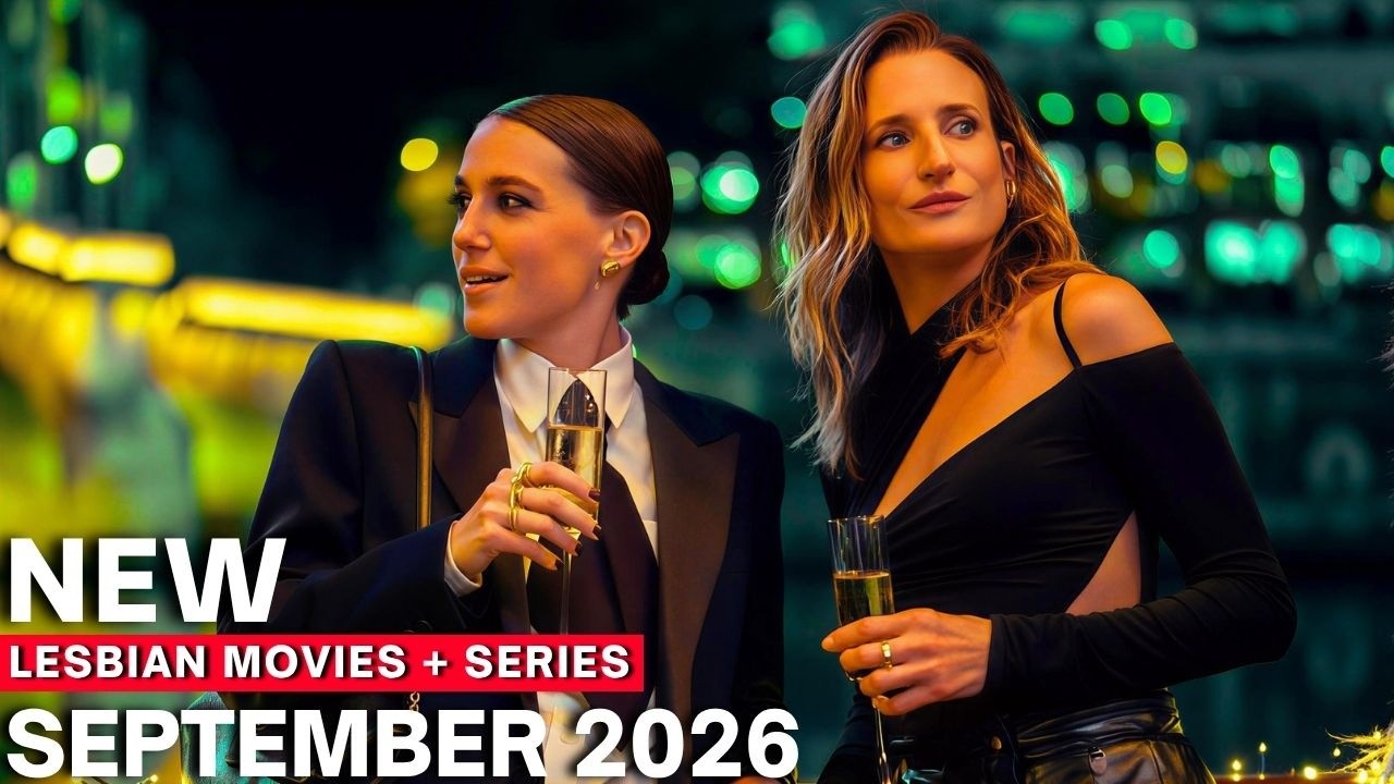 NADCHODZĄCE FILMY I SERIALE LESBIJSKIE WRZESIEŃ 2026 🏳️&zwj;🌈
