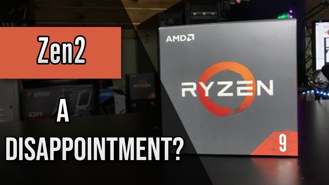 What If The Ryzen 3000 Series Processors Are a Disappointment?