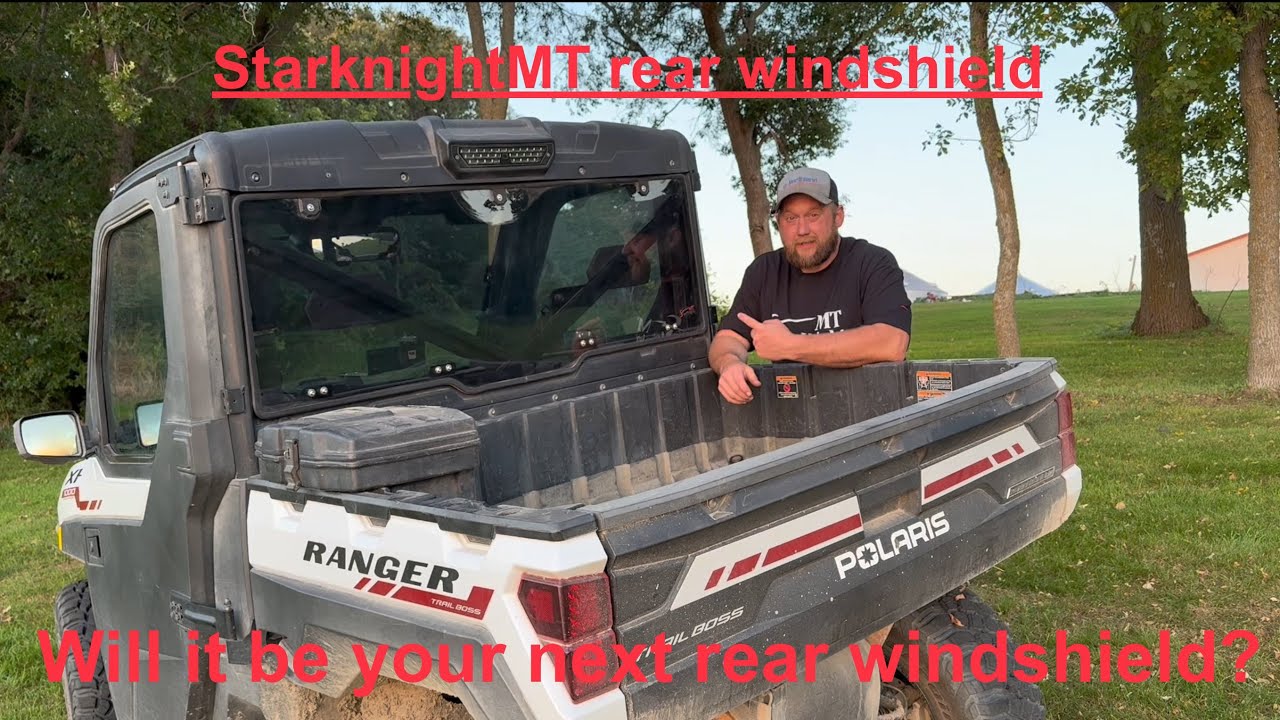 StarknightMT tinted rear windshield vs Polaris glass rear windshield 
