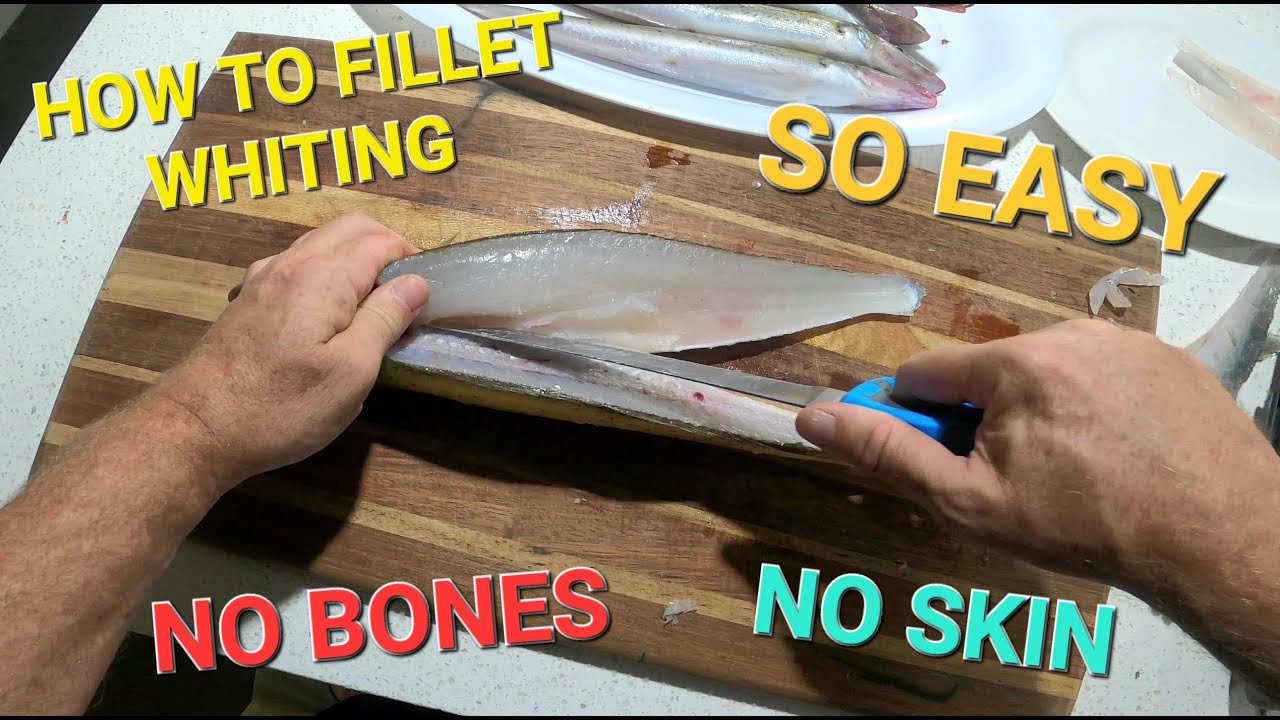 HOW TO FILLET WHITING - NO BONES NO SKIN NO MESS