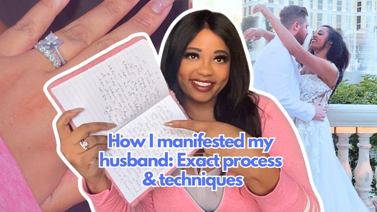 How I manifested my husband: Exact process & techniques