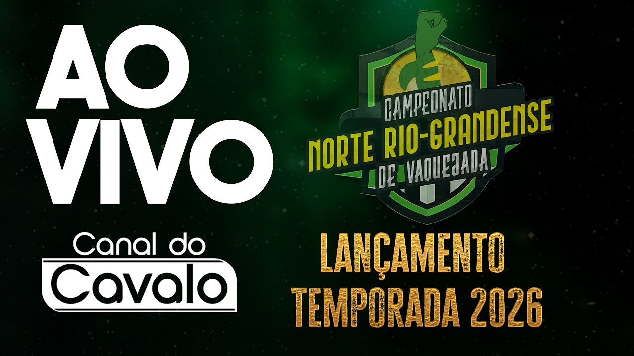 AO VIVO - LANÇAMENTO CAMPEONATO NORTE RIO-GRANDESE DE VAQUEJADA