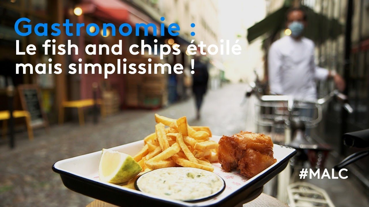 Gastronomie : le fish and chips étoilé mais simplissime