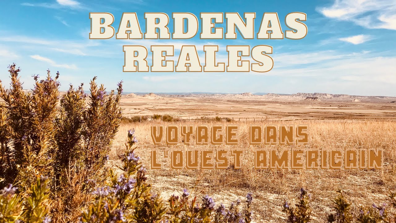 Bardenas Reales - L'Ouest Américain de La Navarre