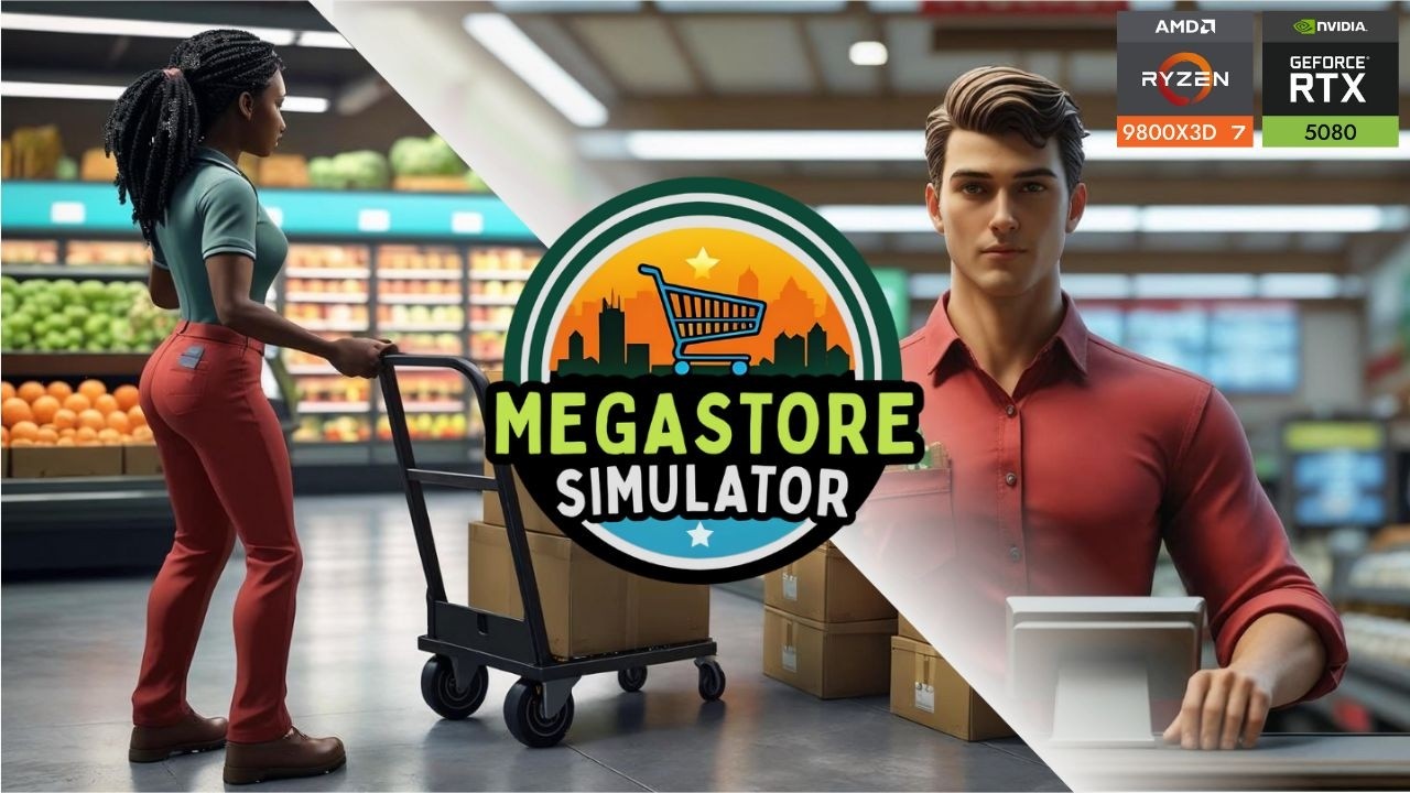 Megastore Simulator (PC) | Starting My Own Supermarket [R7 9800X3D + RTX 5080]