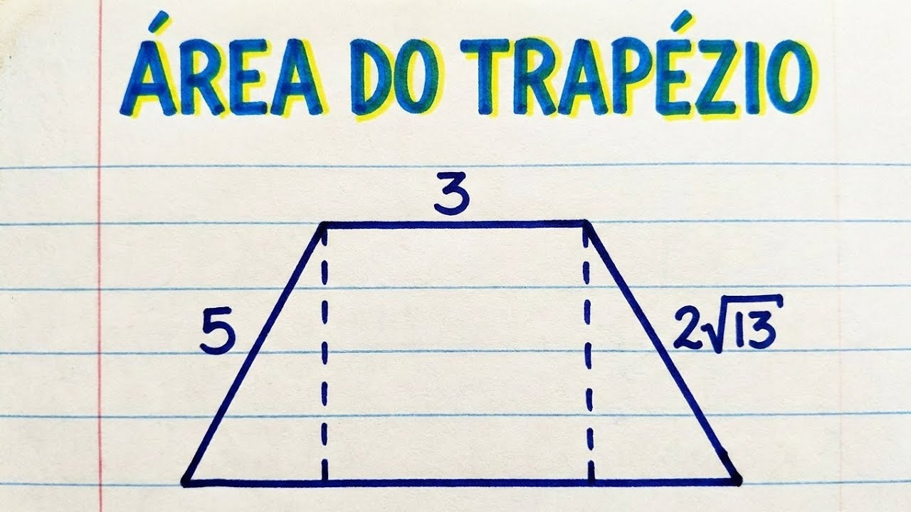 Como Calcular a Área do Trapézio