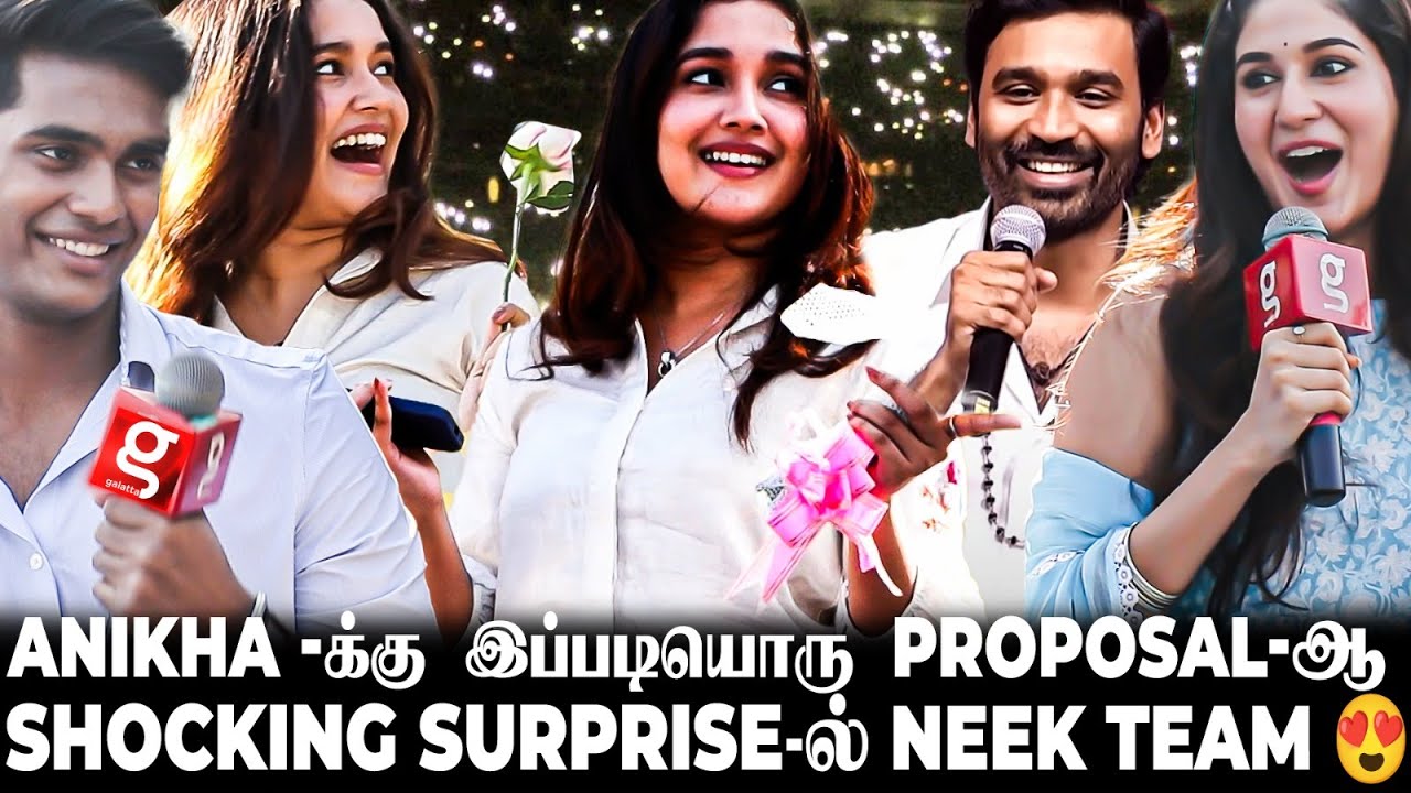 Dhanush Sir எங்க இருக்கீங்க?..🔥Pavish சொன்ன Love Tips 🥰Anikha -க்கு Fire விட்ட College Romeos | Neek