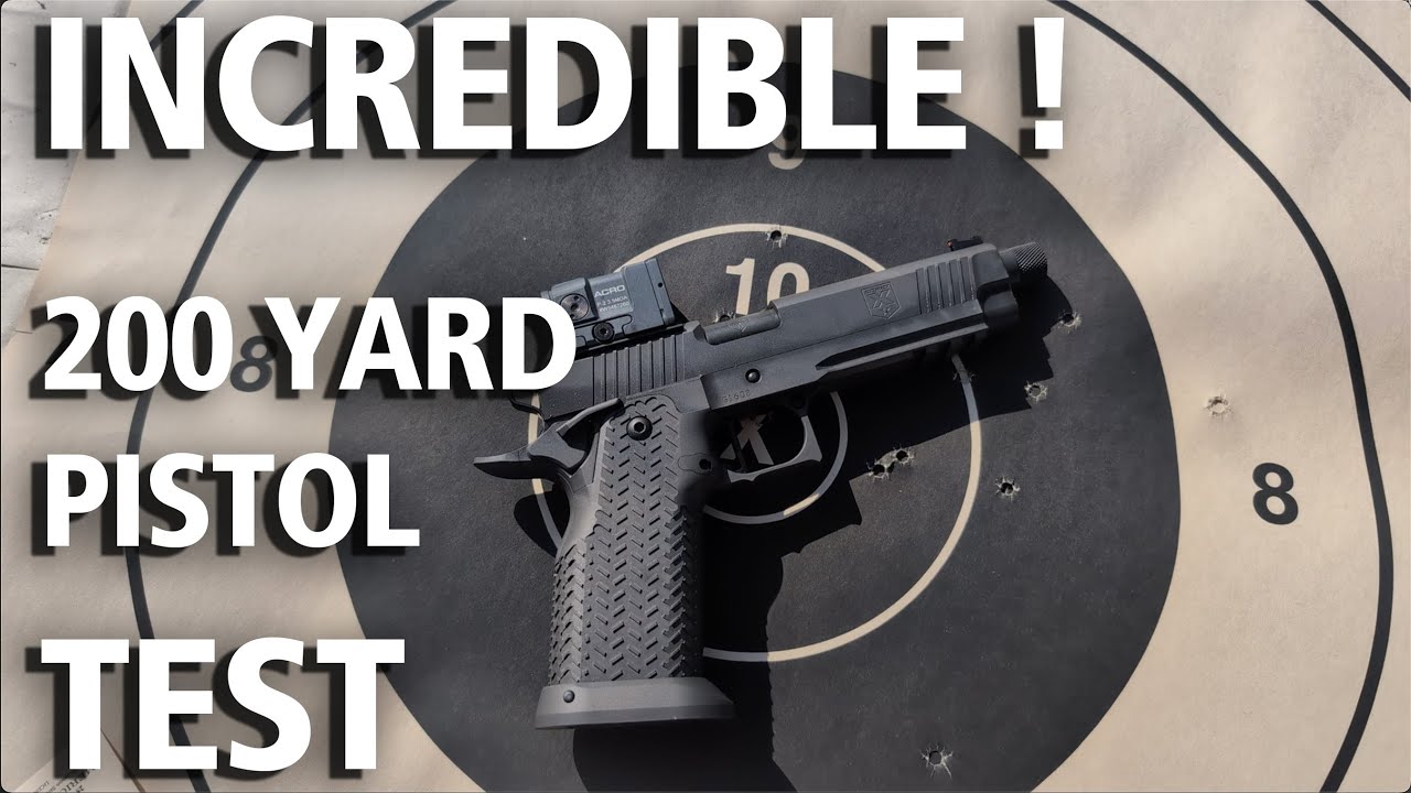 INSANE 200 YARD Accuracy X 2011 Pistol TEST