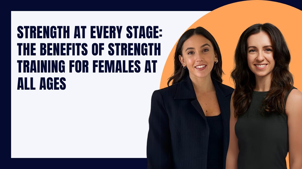 Strength at Every Stage: The Benefits of Strength Training for Females at All Ages
