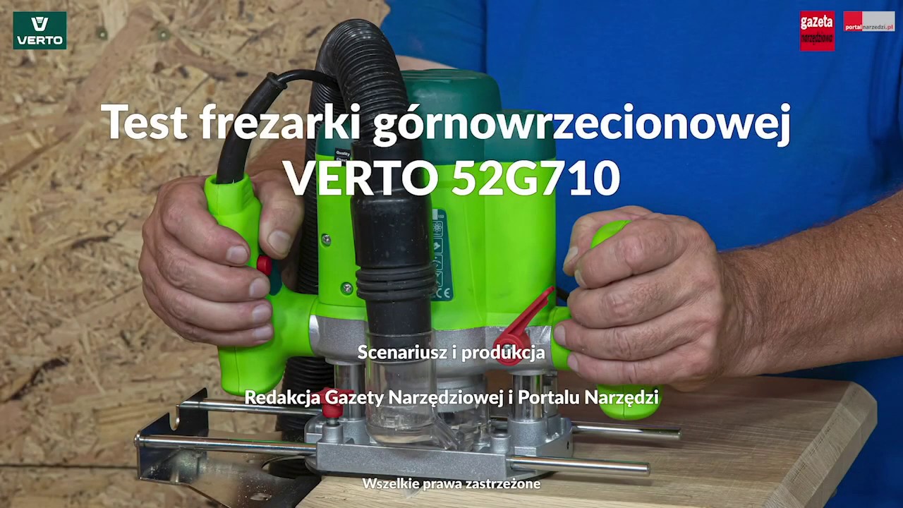 TEST FREZARKI G&Oacute;RNOWRZECIONOWEJ VERTO 52G710