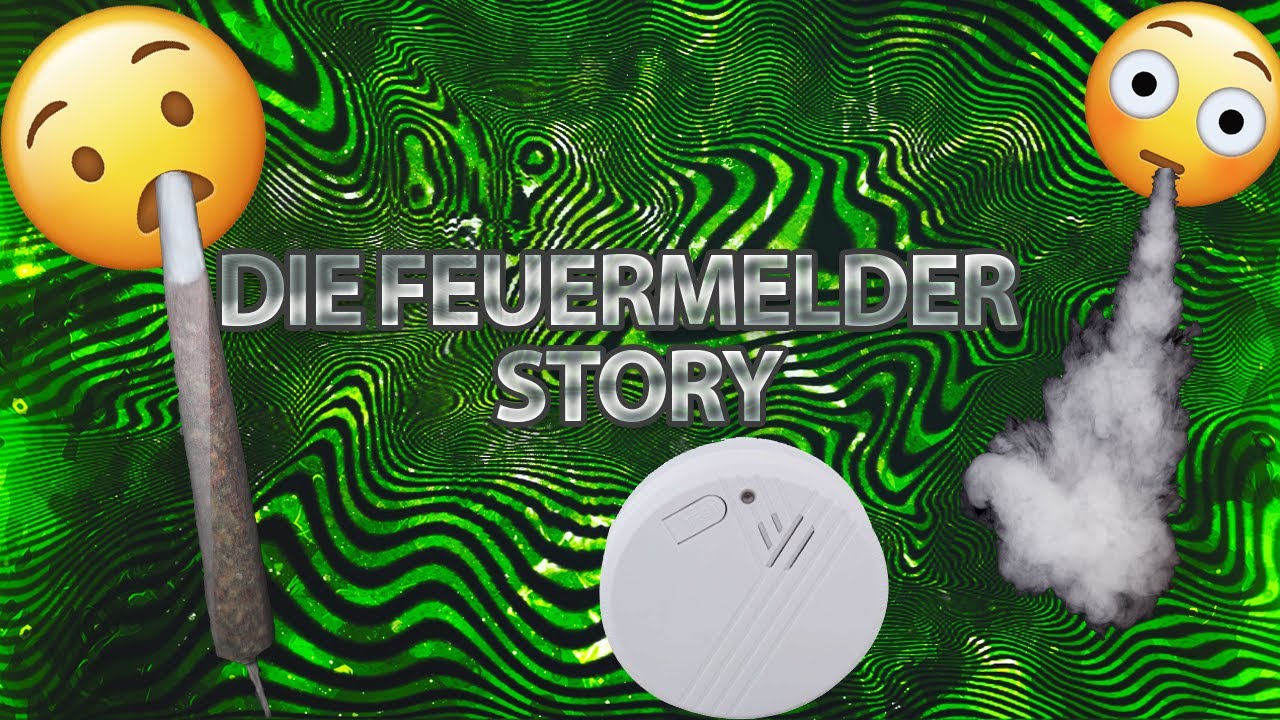 Die Feuermelder Story(WeedStory 4) #Weed #Gras