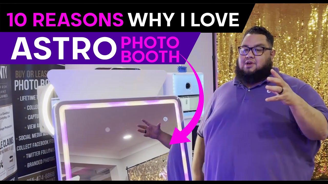 10 Reasons Why I love Astro Photo Booth