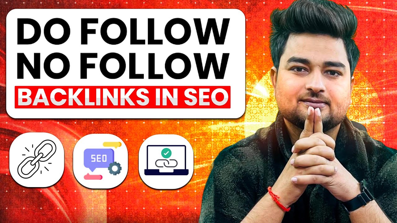 🔗 Do Follow vs No Follow Backlinks in SEO | Full Explanation with Examples