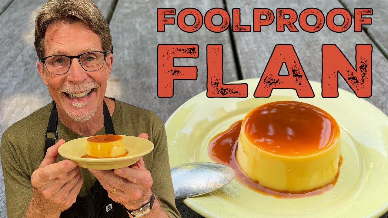 6 Ingredient, Foolproof Flan | Rick Bayless Taco Manual
