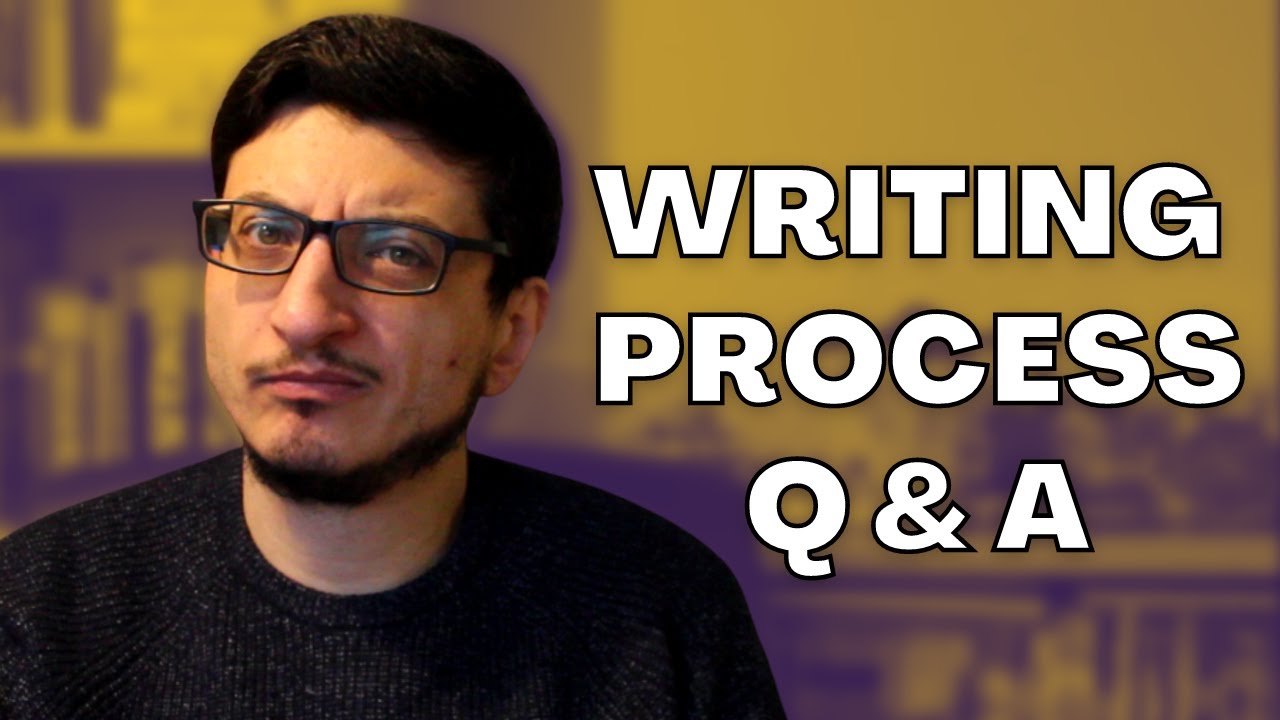 What is My Writing Process? Authortube Q and A