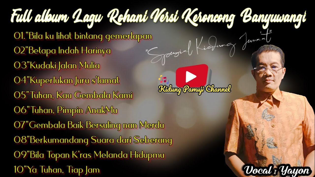 45 MENIT FULL ALBUM LAGU ROHANI KRISTEN VERSI KERONCONG BWI (SPESIAL KIDUNG JEMAAT)