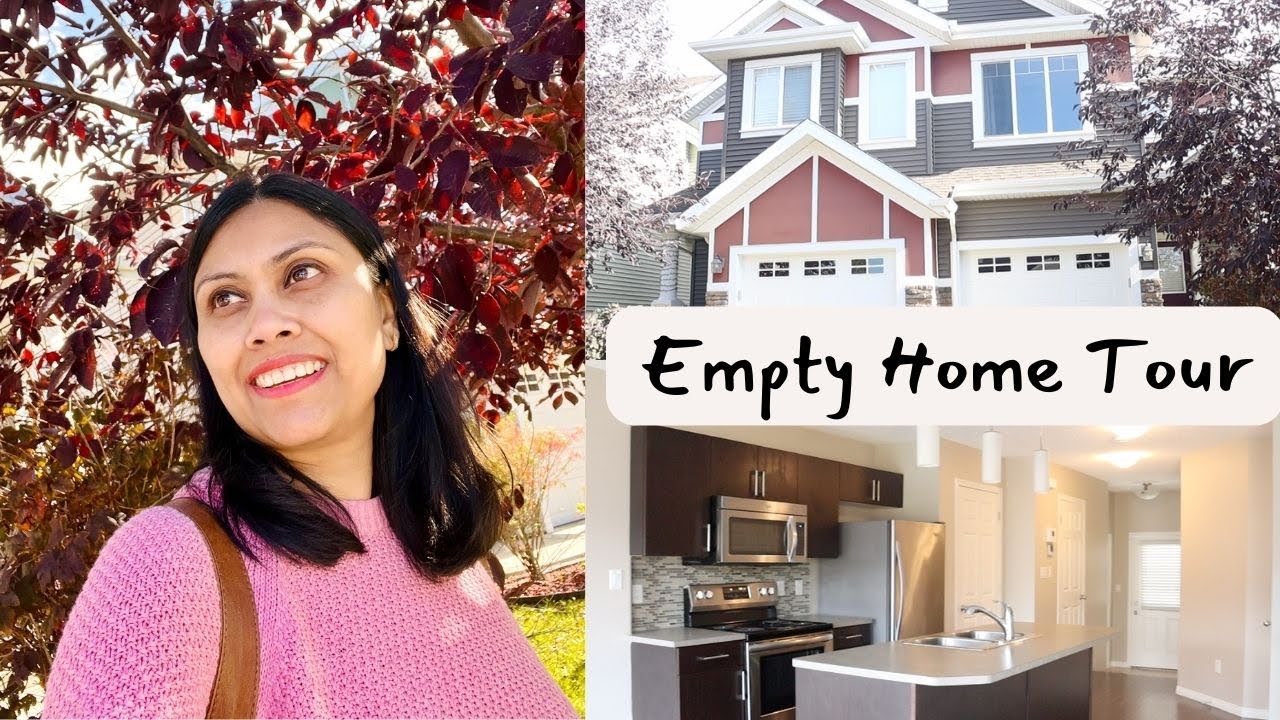 Empty Home Tour - Edmonton