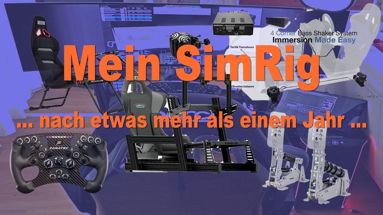 Mein SimRig nach etwas mehr als einem Jahr