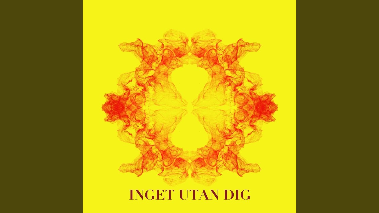 Inget utan dig