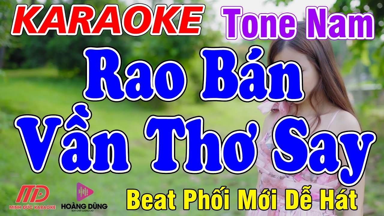Rao Bán Vần Thơ Say Karaoke Tone Nam Beat Phối Mới Hay Dễ Hát