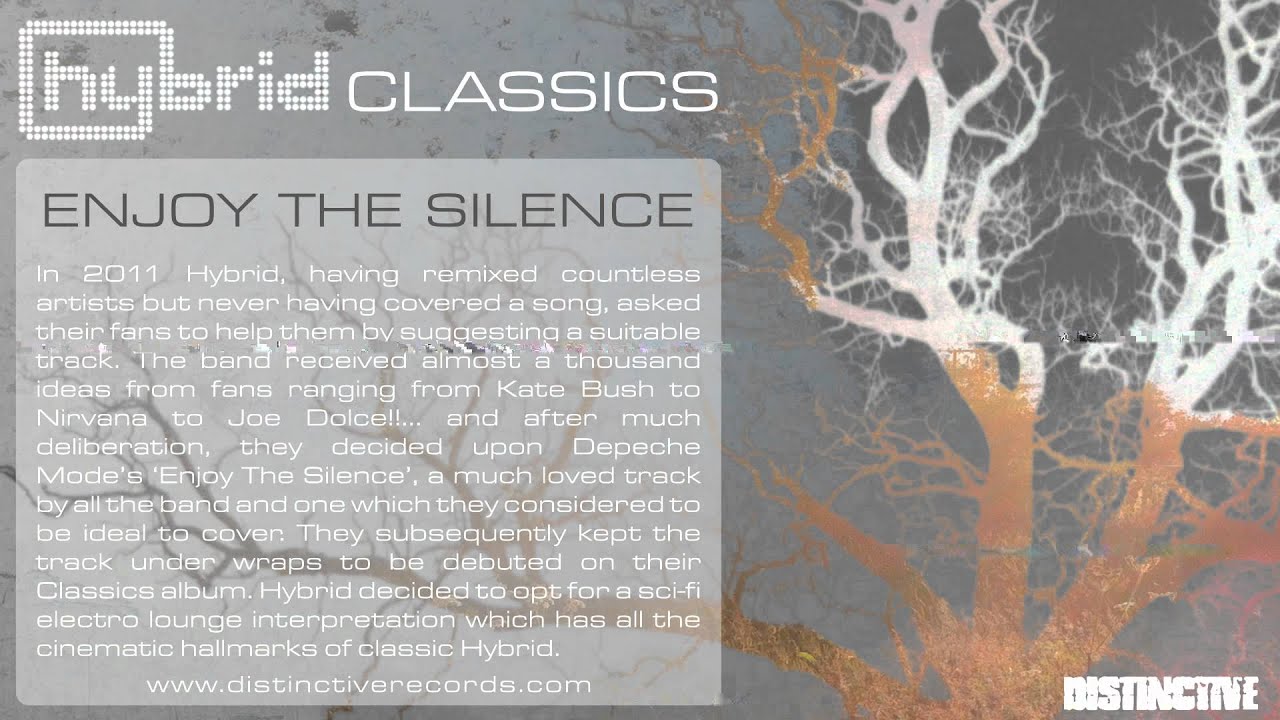 Hybrid - Enjoy The Silence