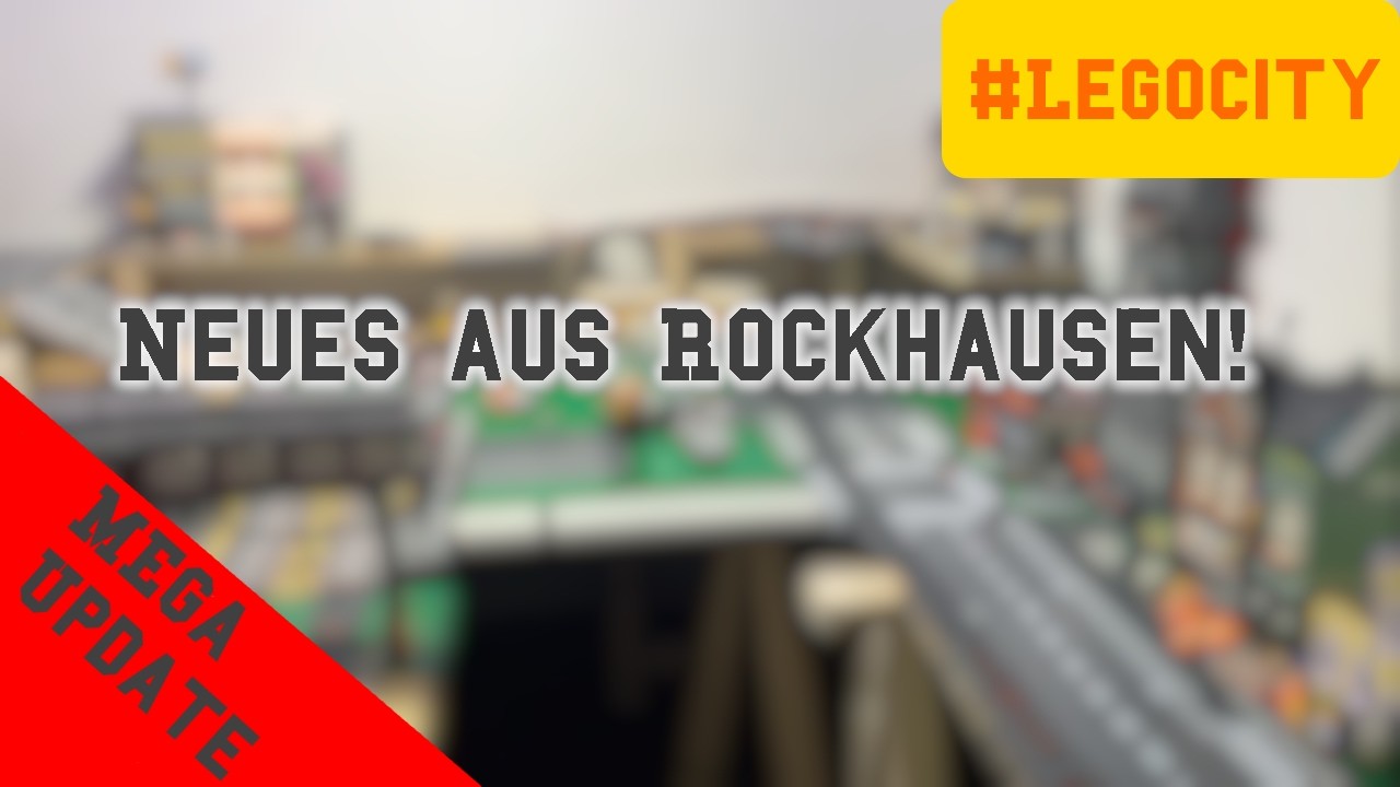 Rockhausen is BACK! Meine Klemmbausteinstadt ist zur&uuml;ck! #lego #klemmbausteine #city
