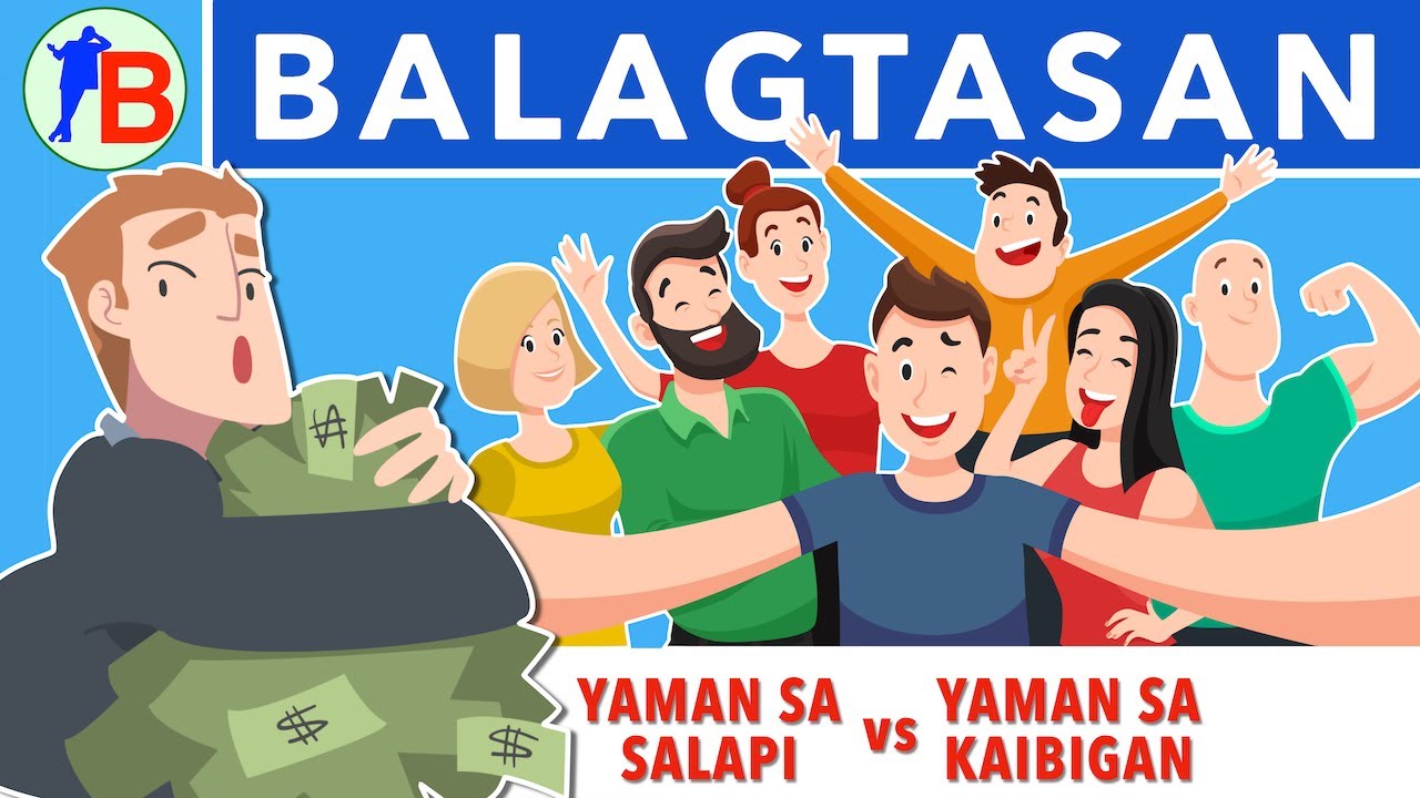 B#24 🏆 Alin sa dalawa ang pipiliin – Yaman sa Salapi, o Yaman sa Kaibigan?